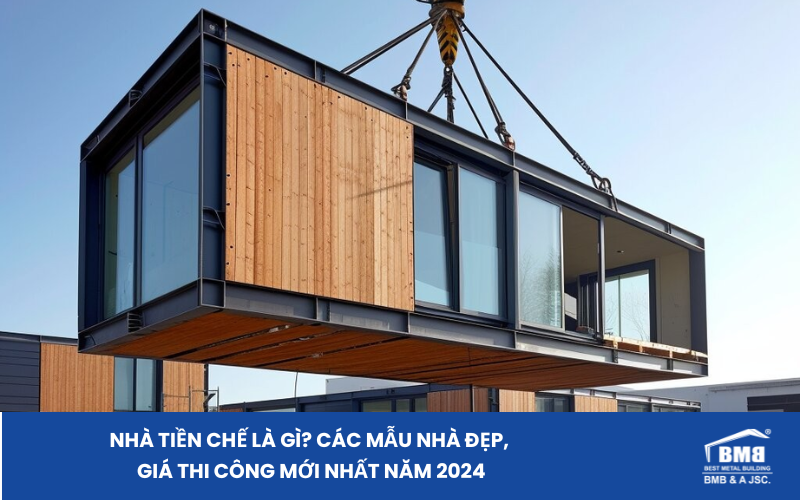 Các mẫu nhà tiền chế đẹp