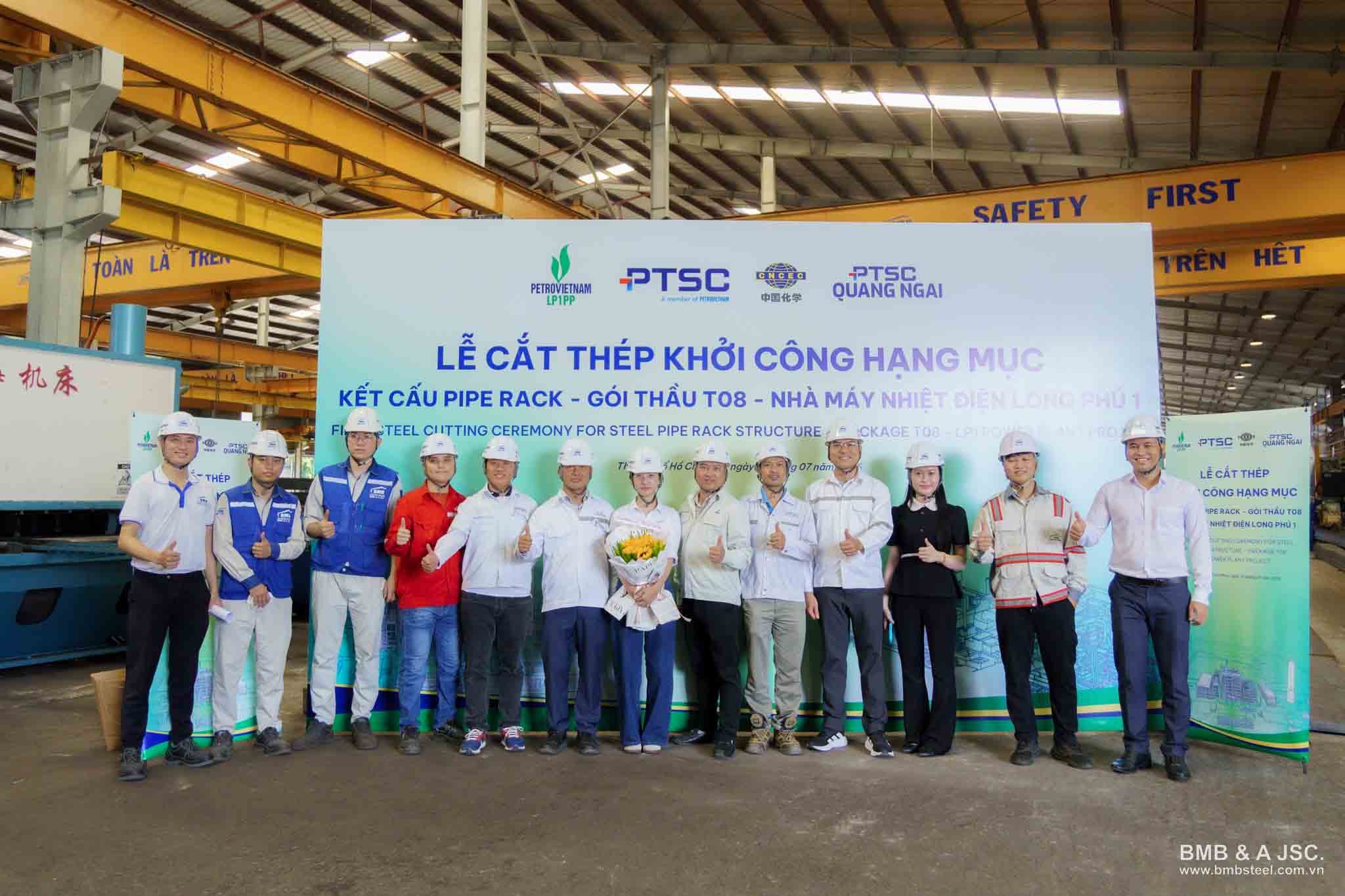 First Cut Ceremony - Launching the Pipe Rack structural fabrication for package T08, Long Phu 1 Thermal Power Plant project