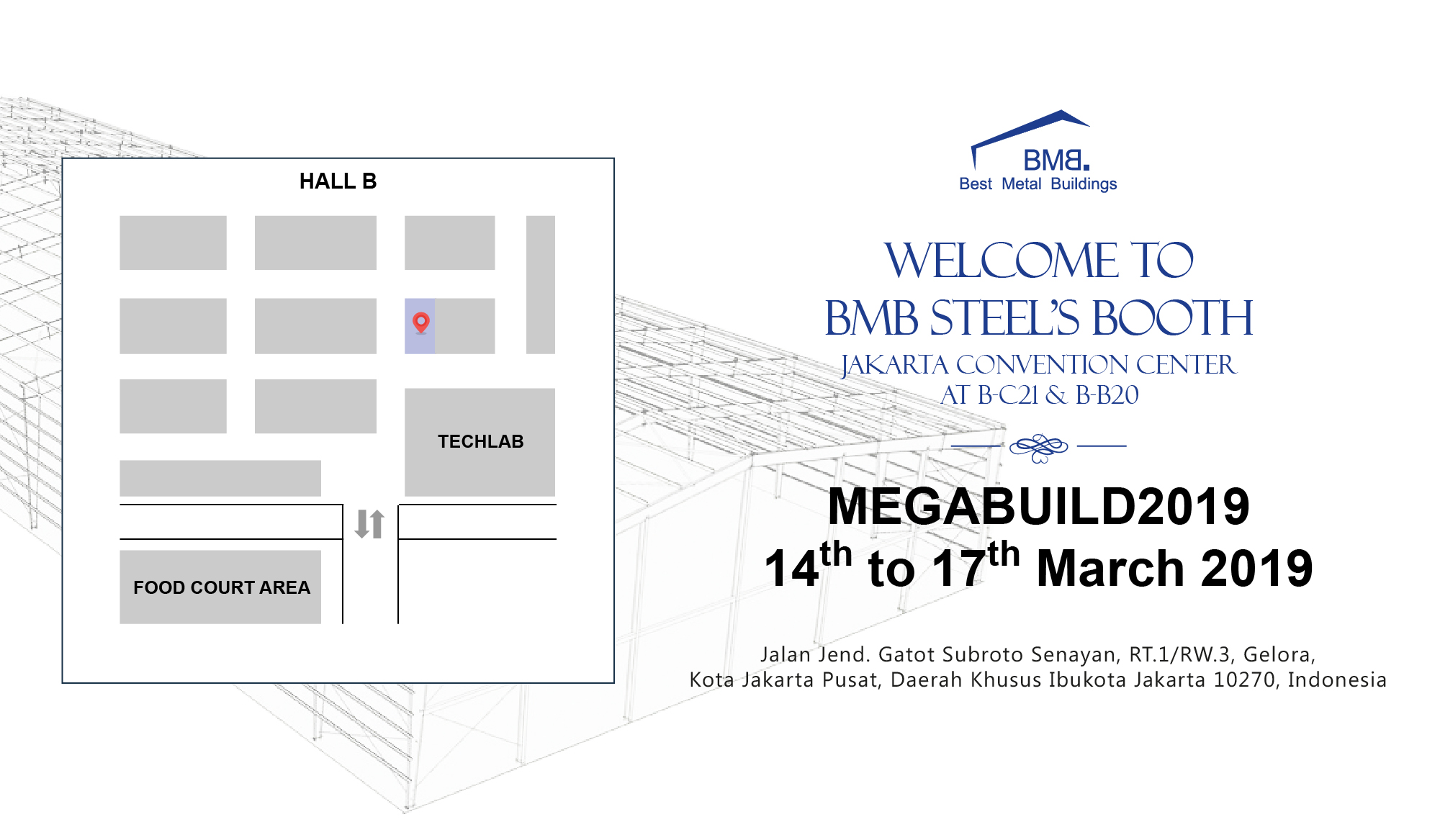 WELCOME TO BMB STEEL'S BOOTH AT MEGABUILD INDONESIA