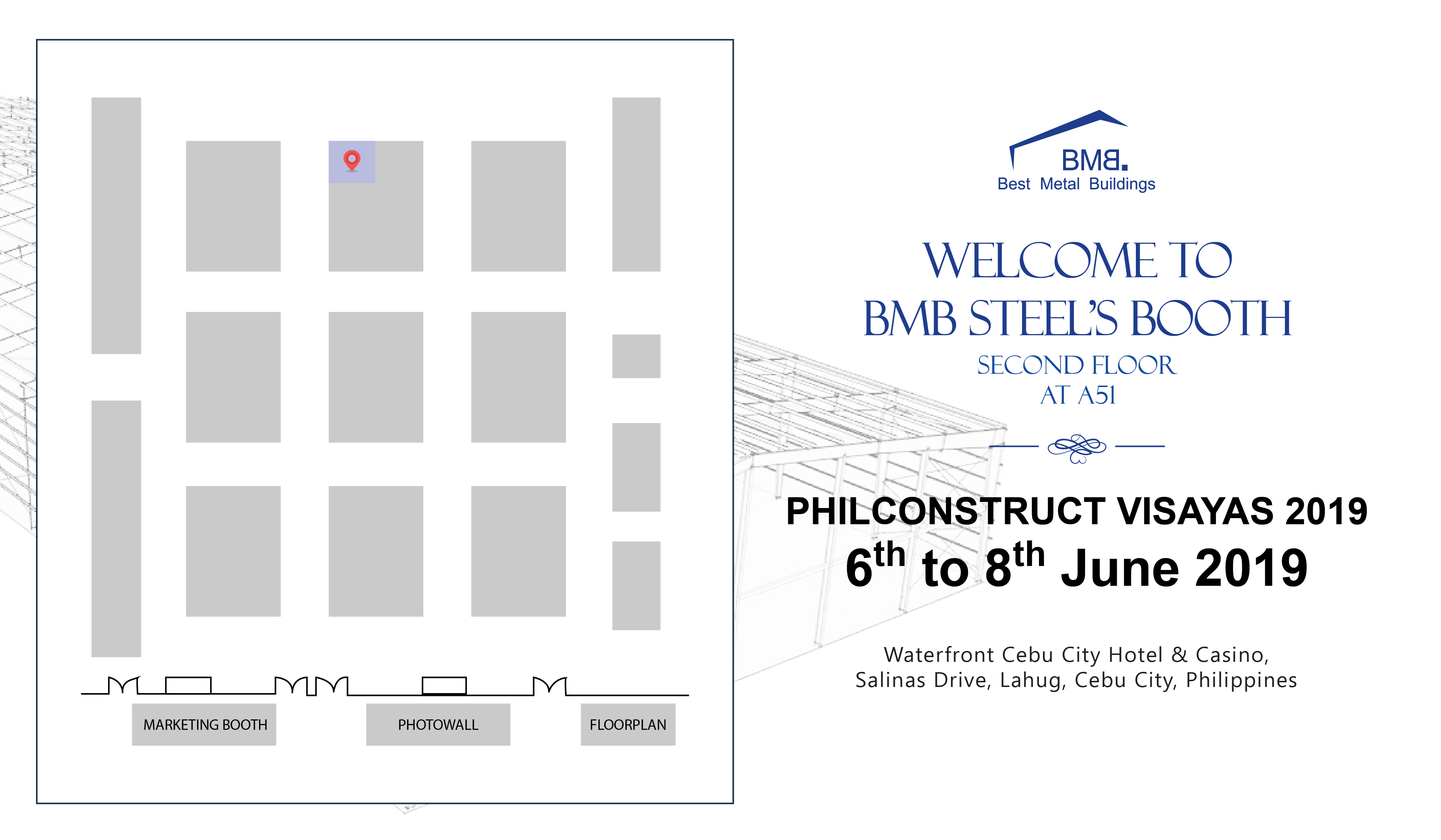 BMB Steel delightedly invites you to visit our booth at Philconstruct.